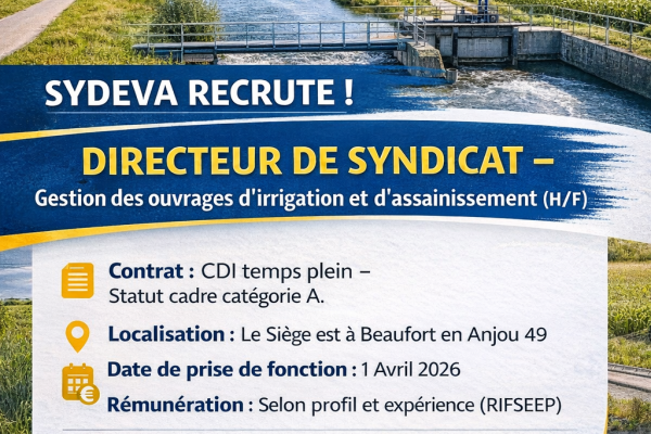 Offre d'emploi - Directeur de Syndicat – Gestion des ouvrages d’irrigation et d’assainissement (H/F)